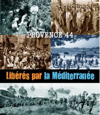 Projection documentaire - Provence 44 - Libérés par la Méditerranée